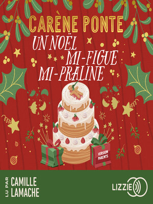 cover image of Un Noël mi-figue, mi-praline